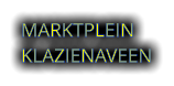 MARKTPLEIN KLAZIENAVEEN